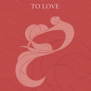 Open Your Heart to Love - Book