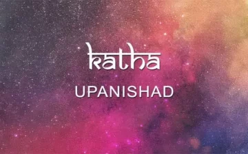 2025-08-25 | The Timeless Wisdom of the Kathopanishad PART 2