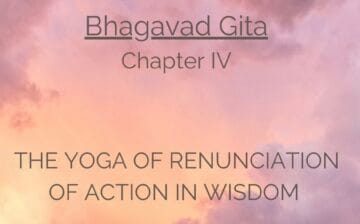 2026-02-04 | The Yoga of Knowledge, Action, and Renunciation (Bhagavad Gita – Chapter 4)